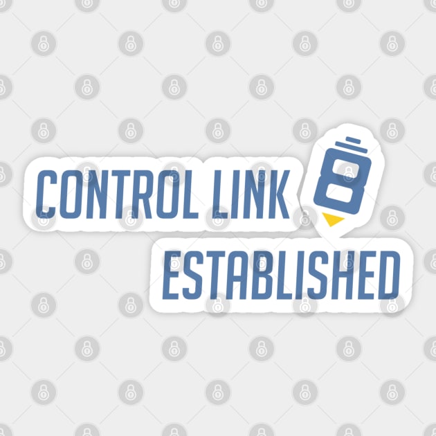 Control link established Sticker by badgerinafez